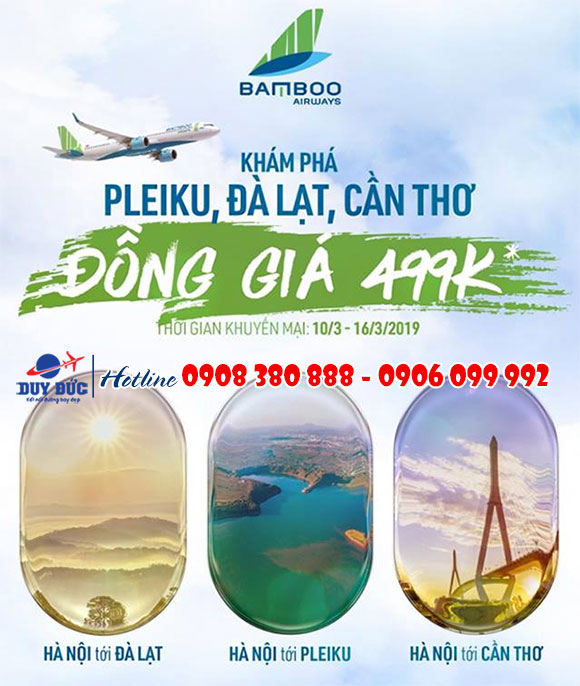 Bamboo Airways mở đường bay mới Hà Nội – Đà Lạt/ Pleiku/ Cần Thơ