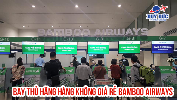 Bay thử hãng hàng không giá rẻ Bamboo Airways