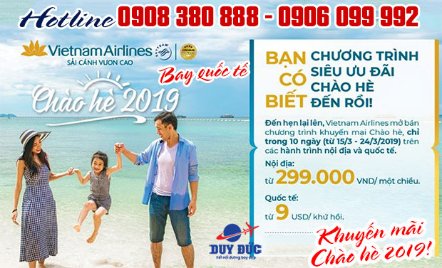 Chào hè 2019 Vietnam Airlines khuyến mãi vé quốc tế 9usd