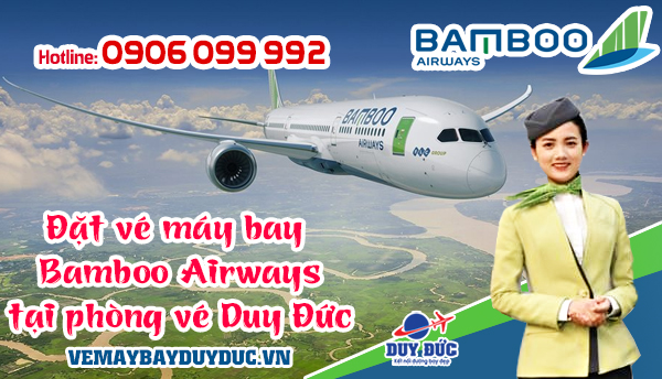Đặt vé máy bay Bamboo Airways tại phòng vé Việt Mỹ