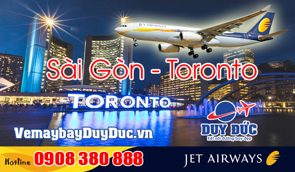 Jet Airway khuyến mãi vé Sài Gòn – Toronto 510 USD