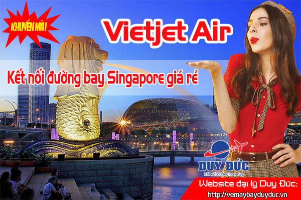 Du hành Sài Gòn đi Singapore của Vietjet giá 49k