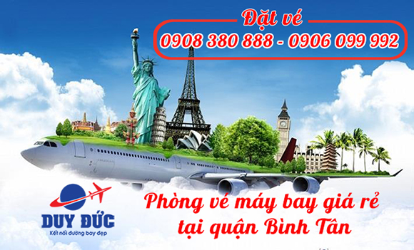 Phòng vé máy bay giá rẻ tại quận Bình Tân