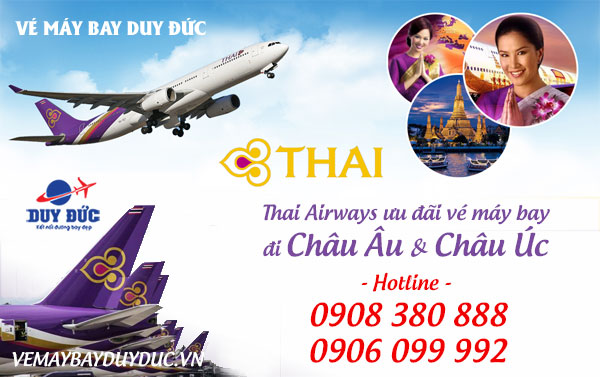 Thai Airways ưu đãi vé bay đi Châu Âu và Châu Úc