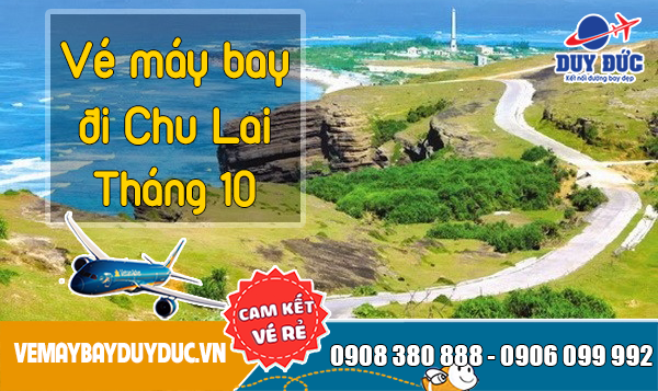 Vé máy bay đi Chu Lai tháng 10 Vietnam Airlines