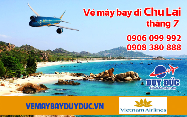 Vé máy bay đi Chu Lai tháng 7 Vietnam Airlines