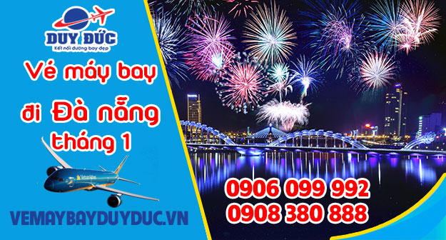 Vé máy bay đi Đà Nẵng tháng 1 Vietnam Airlines