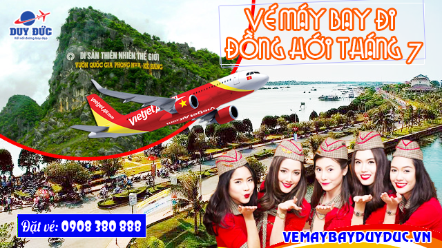 Vé máy bay đi Đồng Hới tháng 7 Vietjet Air
