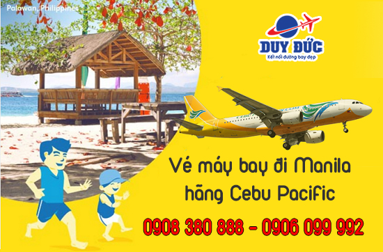 Vé máy bay đi Manila hãng Cebu Pacific