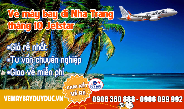 Vé máy bay đi Nha Trang tháng 10 Jetstar