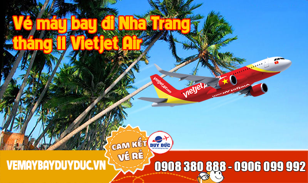 Vé máy bay đi Nha Trang tháng 11 vietjet Air