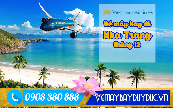 Vé máy bay đi Nha Trang tháng 12 Vietnam Airlines