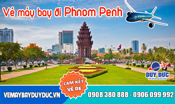 Vé máy bay đi Phnom Penh