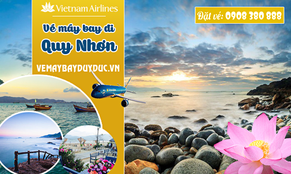Vé máy bay đi Quy Nhơn tháng 7 Vietnam Airlines