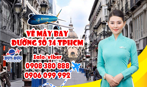 Vé máy bay đường số 34 TPHCM - Đại lý Việt Mỹ