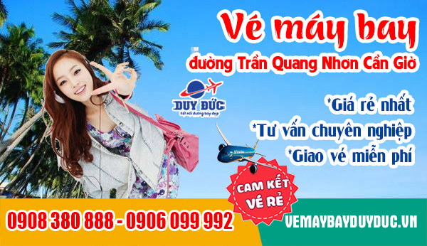 Vé máy bay đường Trần Quang Nhơn Cần Giờ TP Hồ Chí Minh
