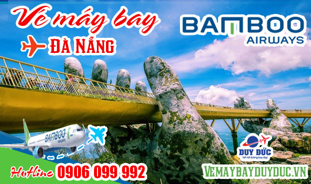 Vé máy bay giá rẻ đi Đà Nẵng Bamboo Airways