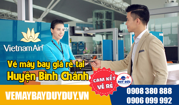 Vé máy bay giá rẻ tại huyện Bình Chánh