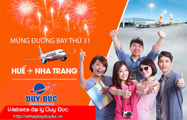 Jetstar mở khuyến mãi mừng đường bay mới Huế - Nha Trang