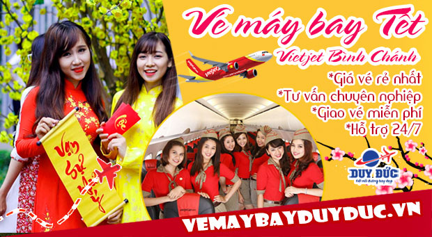 Vé máy bay tết Vietjet Bình Chánh - Phòng vé Việt Mỹ