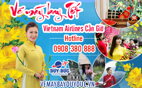 Vé máy bay tết Vietnam Airlines Cần Giờ - Đại lý Việt Mỹ