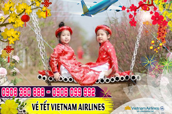 Vé máy bay Tết Vietnam Airlines quận 8 - Đại lý Việt Mỹ