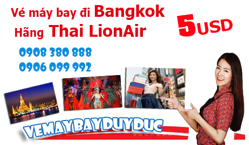 Vé máy bay đi Thái Lan hãng Thai LionAir