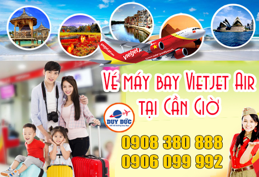Vé máy bay Vietjet Air tại Cần Giờ TP Hồ Chí Minh