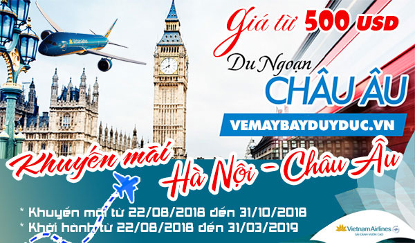 Vietnam Airlines tung vé khuyến mãi Hà Nội – Châu Âu