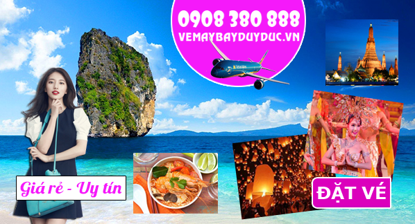 Đặt vé máy bay đi Thái Lan xã An Phú huyện Củ Chi