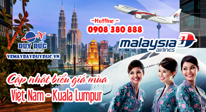 Cập nhật giá vé khứ hồi đi Kuala Lumpur hãng Malaysia Airlines