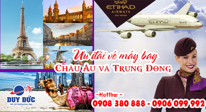 Etihad Airways ưu đãi vé đi Châu Âu và Trung Đông 375 USD