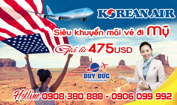 Korean Air siêu khuyến mãi vé đi Mỹ 475 USD