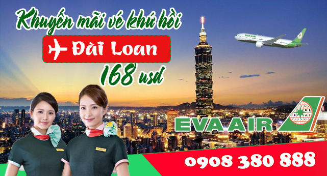 Eva Air khuyến mãi vé khứ hồi đi Đài Loan 168 usd
