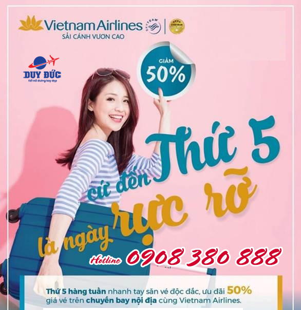Thứ 5 giảm đến 50% giá vé Vietnam Airlines
