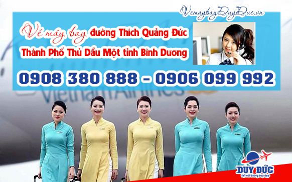 Vé máy bay đường Thích Quảng Đức Thành Phố Thủ Dầu Một tỉnh Bình Dương