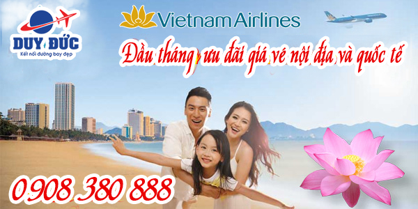 Đầu tháng 6 Vietnam Airlines ưu đãi giá vé nội địa và quốc tế