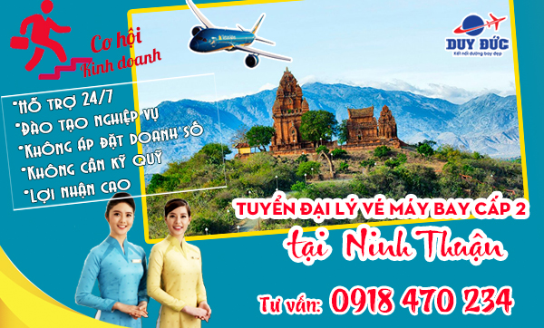 Tuyển đại lý vé máy bay cấp 2 tại Ninh Thuận