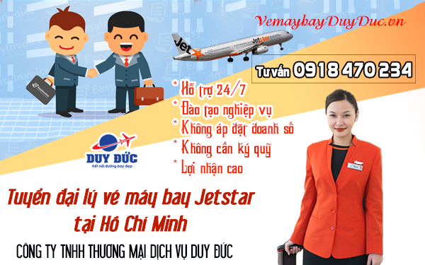 Tuyển đại lý vé máy bay Jetstar tại Hồ Chí Minh