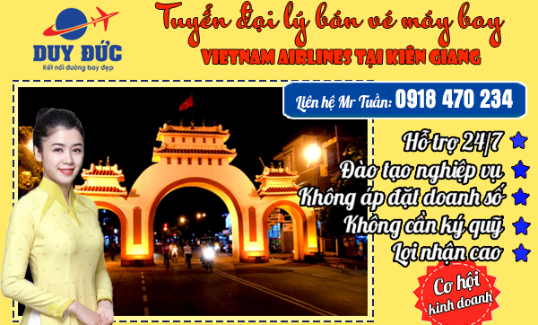 Tuyển đại lý vé máy bay Vietnam Airlines tại Kiên Giang