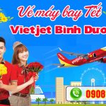 Vé máy bay tết Vietjet Bình Dương – Phòng vé Việt Mỹ