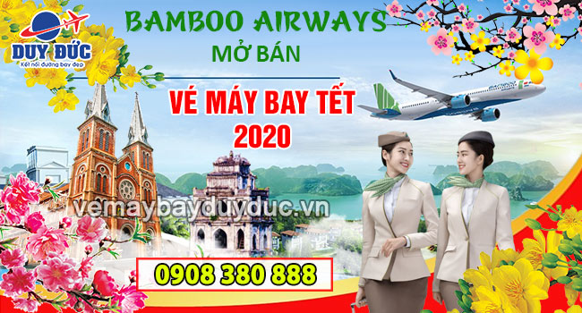 Hãng Bamboo Airways đã mở bán vé máy bay Tết 2020
