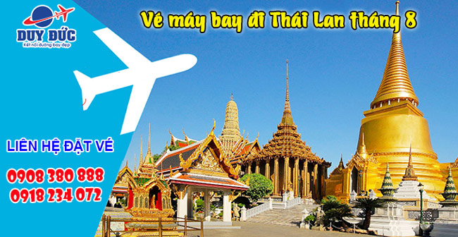 Giá vé máy bay đi Thái Lan tháng 8