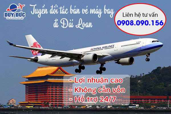 Tuyển đối tác bán vé máy bay đi Đài Loan
