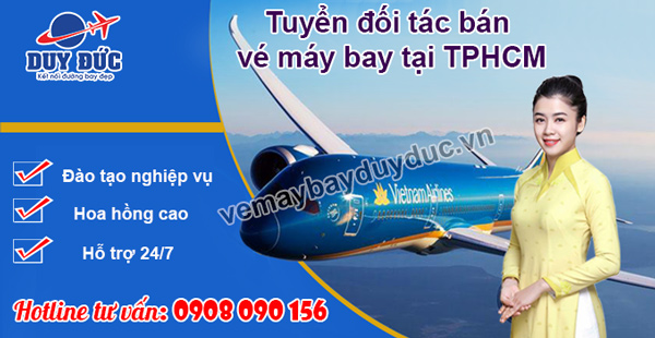Tuyển đối tác bán vé máy bay tại TPHCM