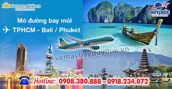 Vietnam Airlines mở hai đường bay mới đi Bali, Phuket