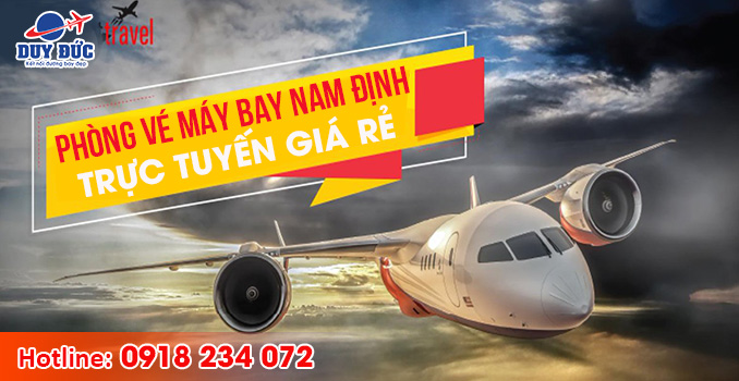 Phòng vé máy bay Nam Định trực tuyến giá rẻ