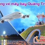 Phòng vé máy bay Quảng Trị trực tuyến
