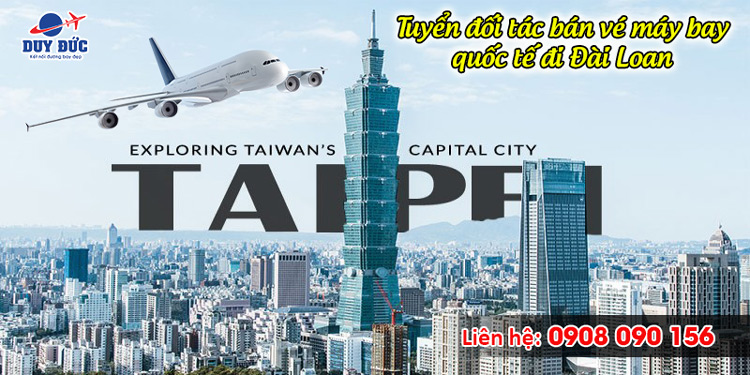 Tuyển đối tác bán vé máy bay quốc tế đi Đài Loan