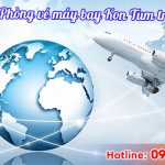 Phòng vé máy bay Kon Tum trực tuyến